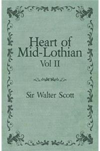 Heart of Mid-Lothian - Vol. II.