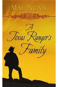 A Texas Ranger's Family