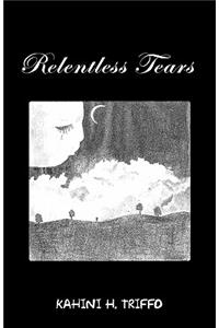 Relentless Tears
