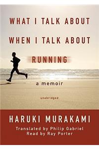 What I Talk about When I Talk about Running