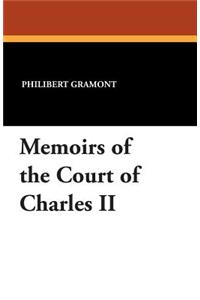 Memoirs of the Court of Charles II