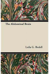 The Abdominal Brain