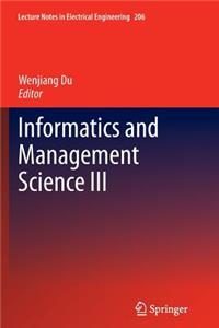 Informatics and Management Science III
