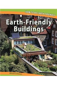 Earth-Friendly Buildings