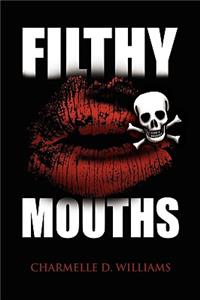 Filthy Mouths