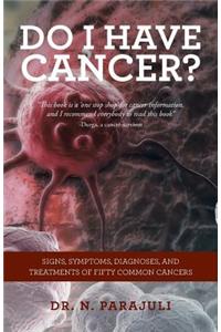 Do I Have Cancer?