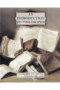 An Introduction to Philosophy