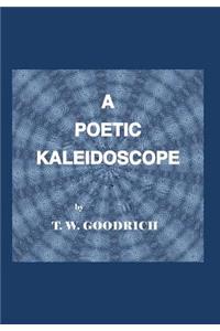 A Poetic Kaleidoscope