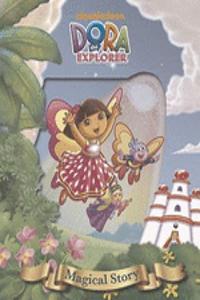 Nickelodeon Dora the Explorer Magical Story