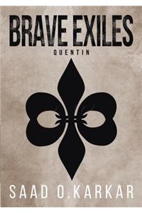 Brave Exiles