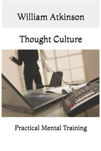 Thought Culture