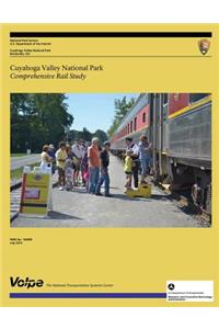 Cuyahoga Valley National Park Comprehensive Rail Study