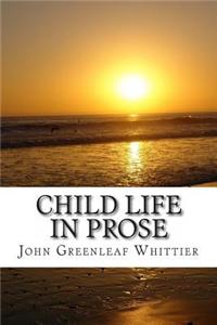Child Life in Prose