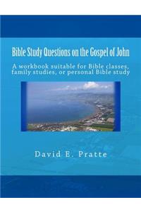 Bible Study Questions on the Gospel of John