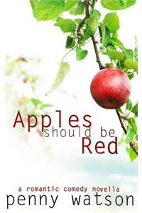 Apples Should Be Red