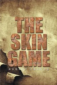 The Skin Game