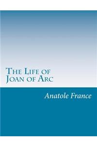 Life of Joan of Arc