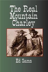 Real Mountain Charley