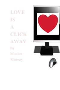 Love Is a Click Away