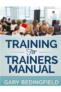 Training for Trainers Manual