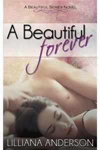 A Beautiful Forever