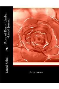 Rose of Burnt Umber Lined Journal