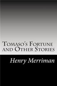Tomaso's Fortune and Other Stories