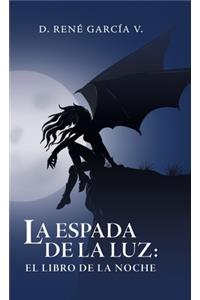 La Espada De La Luz