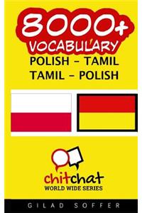 8000+ Polish - Tamil Tamil - Polish Vocabulary