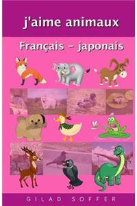 J'Aime Animaux Francais - Japonais