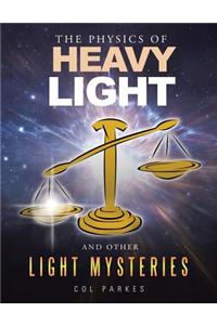 Physics of Heavy Light