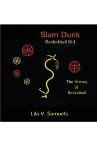 Slam Dunk Basketball Kid