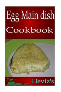 Egg Free Main Dish