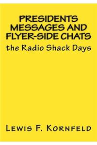 Presidents Messages and Flyer-Side Chats