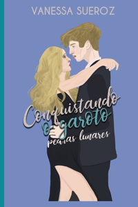 Conquistando o garoto