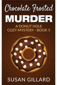 Chocolate Frosted Murder