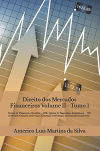 Direito dos Mercados Financeiros - Volume II