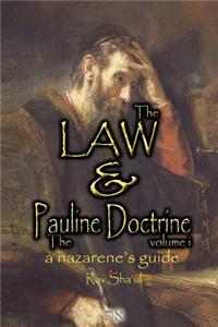 Law and The Pauline Doctrine