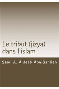 Le Tribut (Jizya) Dans l'Islam