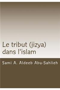 Tribut (Jizya) Dans l'Islam