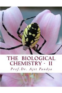 Biological Chemistry - II