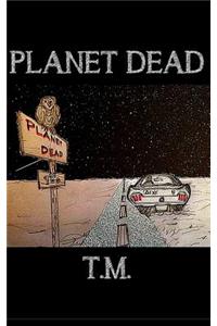 Planet Dead