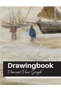 Drawingbook (Vincent Van Gogh): Drawingbook, drawing book for adults, All Blank Sketchbook, van gogh notebook