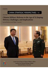 Chinese Military Reform in the Age of Xi Jinping