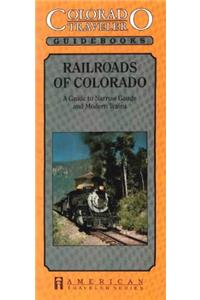 Railroads of Colorado