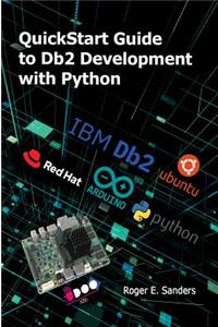 QuickStart Guide to DB2 Development with Python