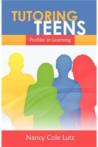 Tutoring Teens - Profiles in Learning