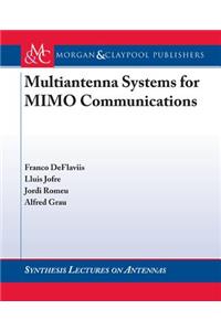 Multiantenna Systems for Mimo Communications