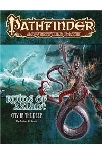 Pathfinder Adventure Path:  Ruins of Azlant 4 of 6-City in the Deep