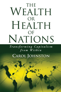 Wealth or Health of Nations